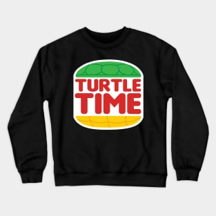 Turtle Time! Crewneck Sweatshirt